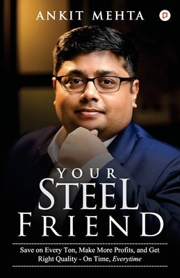 Your Steel Friend by Mehta, Ankit