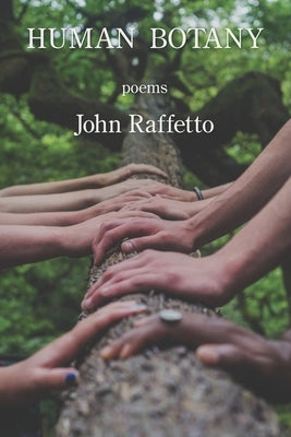 Human Botany by Raffetto, John