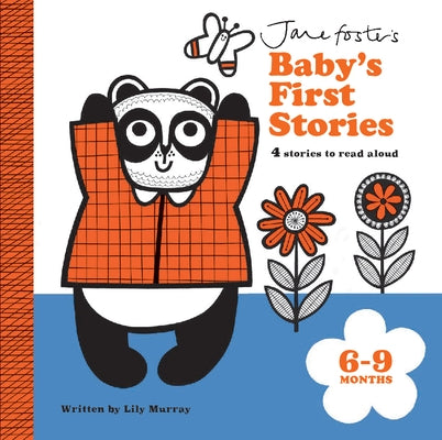 Baby's First Stories 6-9 Months by Murray, Lily