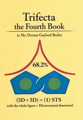 Trifecta the Fourth Book by Redus, Dorian Gaylord
