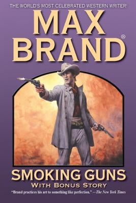 Smoking Guns by Brand, Max
