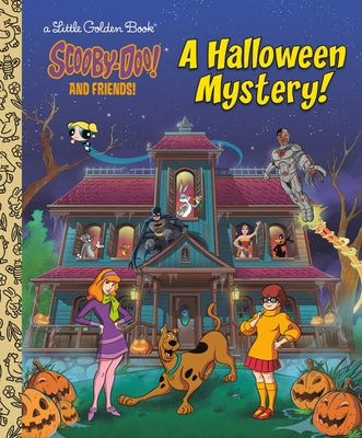 A Halloween Mystery! (Scooby-Doo and Friends) by Golden Books