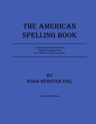 The American Spelling Book by Livesey, Daniel