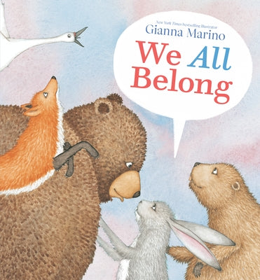 We All Belong by Marino, Gianna