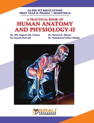 Human Anatomy and Physiology -- II by Prof Rageeb, MD