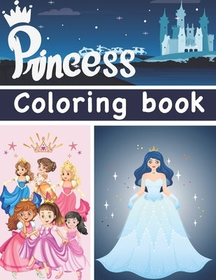 Princess Coloring Book: Big princess coloring book / 55 beautiful princesses to color by Pub, Shima