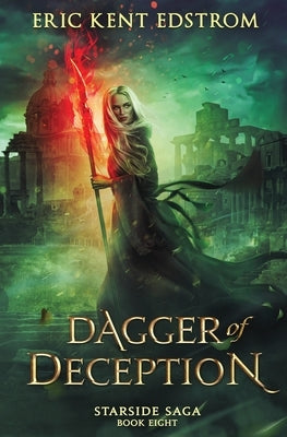 Dagger of Deception by Edstrom, Eric Kent