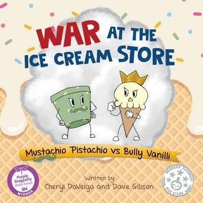 War at the Ice Cream Store: Mustachio Pistachio vs Bully Vanilli by Daveiga, Cheryl