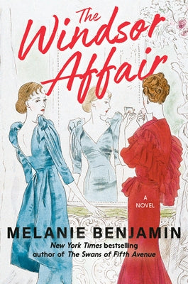 The Windsor Affair by Benjamin, Melanie