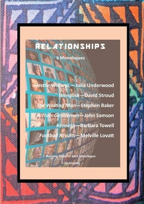 Relationships: 6 Monologues by Publications, Tsl