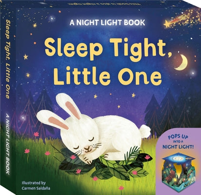 Sleep Tight, Little One: A Night Light Book: Pops Up Into a Night Light! by Hawcock, David