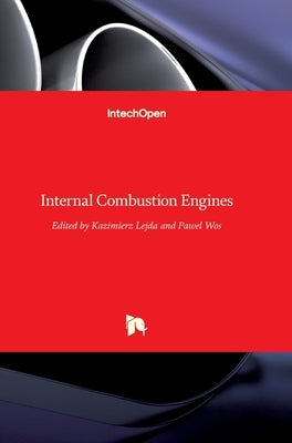Internal Combustion Engines by Lejda, Kazimierz