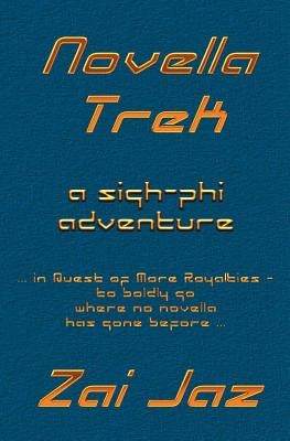 Novella Trek by Jaz, Zai