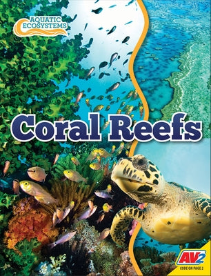 Coral Reefs by Willis, John