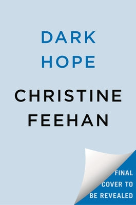 Dark Hope by Feehan, Christine