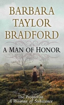 A Man of Honor by Bradford, Barbara Taylor