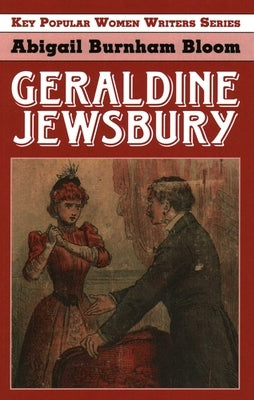 Geraldine Jewsbury by Bloom, Abigail Burnham