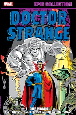 Doctor Strange Epic Collection: I, Dormammu by Tba