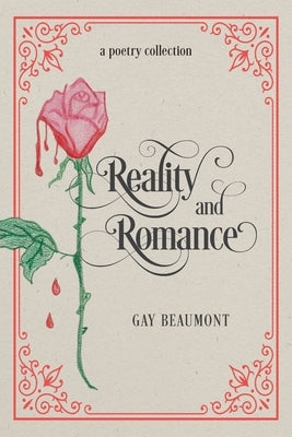 Reality and Romance by Beaumont, Gay
