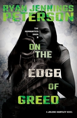 On the Edge of Greed by Peterson, Ryan Jennings