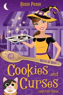 Cookies and Curses by Pease, Rosie