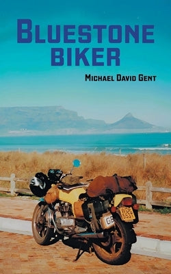 Bluestone Biker by Gent, Michael David
