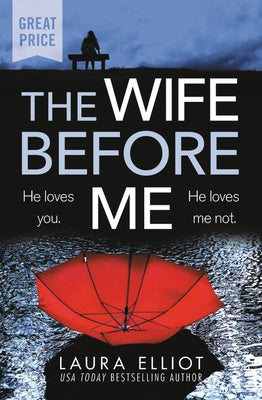 The Wife Before Me by Elliot, Laura