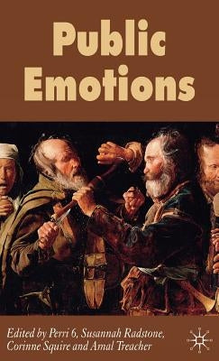 Public Emotions by Perri, P.