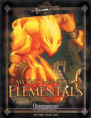 Mythic Monsters: Elementals by Riggs, Alex