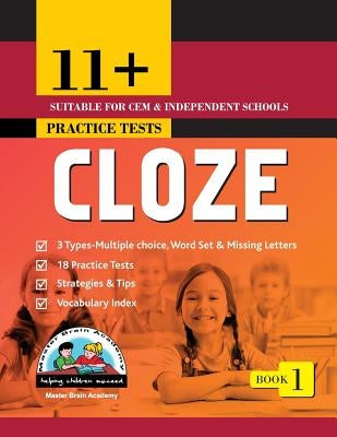 11+ Cloze: Cloze Practice Tests by Antony, Jay