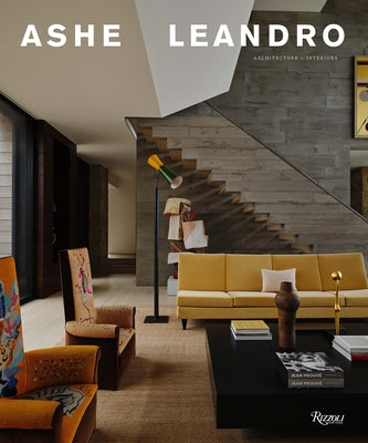 Ashe Leandro: Architecture + Interiors by Ashe, Ariel