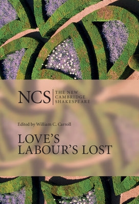 Love's Labour's Lost by Shakespeare, William