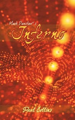 Mack Dunstan's Inferno by Collins, Paul