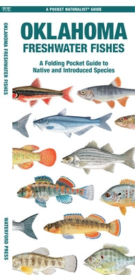 Oklahoma Freshwater Fishes by Press, Waterford