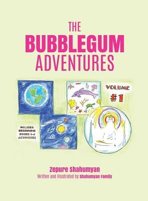The Bubblegum Adventures by Shahumyan, Zepure