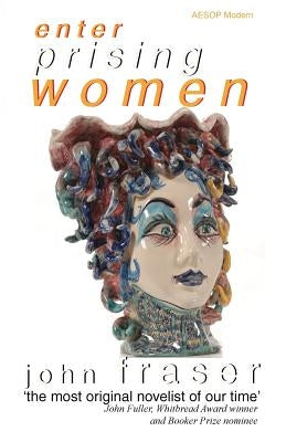 Enterprising Women by Fraser, John