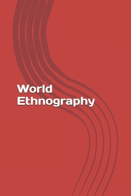 World Ethnography by Gasimov, Aslan