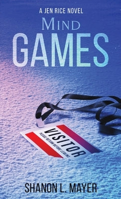 Mind Games: a Jen Rice novel by Mayer, Shanon L.