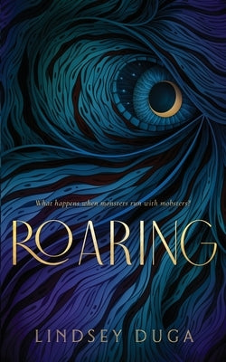 Roaring by Duga, Lindsey