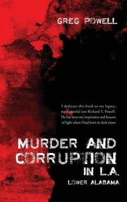 Murder and Corruption in L.A.: Lower Alabama by Powell, Greg