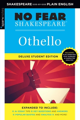 Othello: No Fear Shakespeare Deluxe Student Edition: Volume 7 by Sparknotes