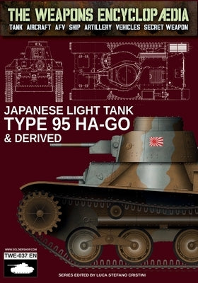 Japanese light tank -Type 95 Ha-Go & derived by Cristini, Luca Stefano
