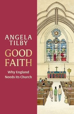 Good Faith by Tilby, Angela