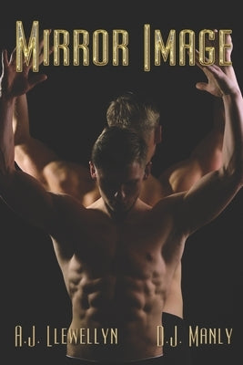 Mirror Image by Manly, D. J.