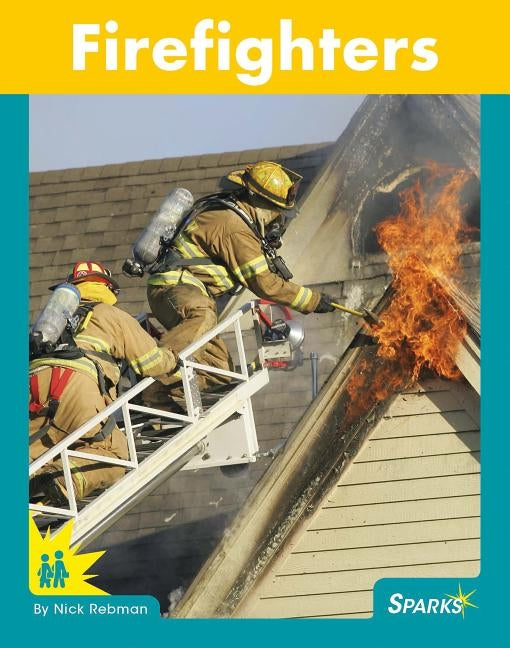 Firefighters by Rebman, Nick