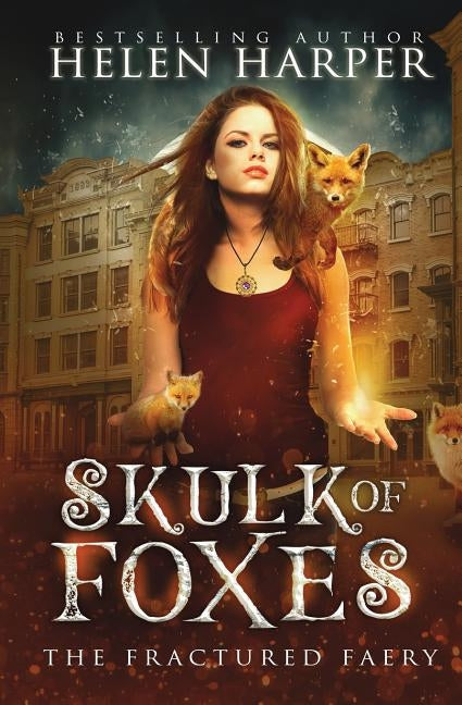 Skulk of Foxes by Harper, Helen