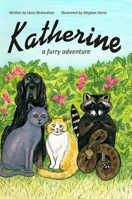 Katherine: A Furry Adventure by Farris, Meghan