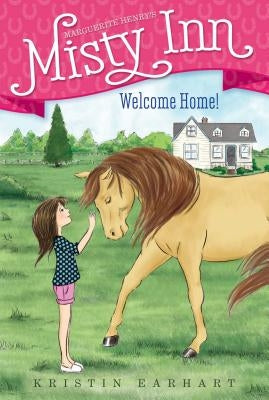Welcome Home!, 1 by Earhart, Kristin