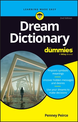 Dream Dictionary for Dummies by Peirce, Penney