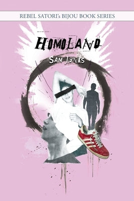 Homoland by Jenks, Sam